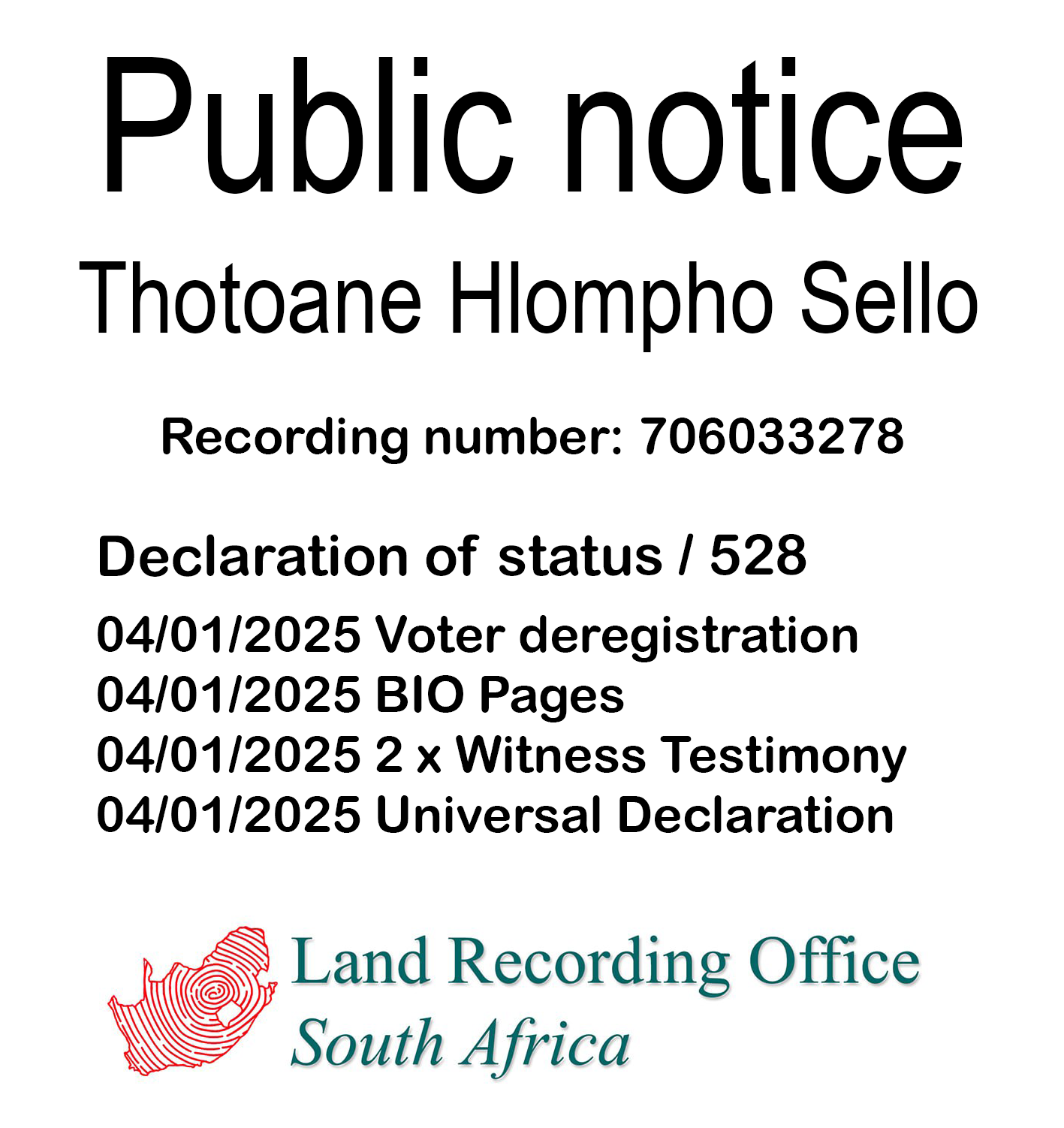 Public notice Thotoane Hlompho Sello Recording number 706033278